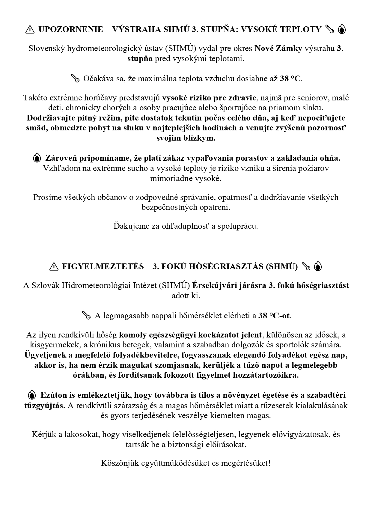 ⚠️ UPOZORNENIE – VÝSTRAHA SHMÚ 3. STUPŇA: VYSOKÉ TEPLOTY / FIGYELMEZTETÉS – 3. FOKÚ HŐSÉGRIASZTÁS 